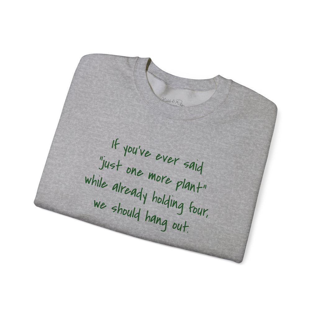 We Should Hang Out Grey Crewneck Sweatshirt